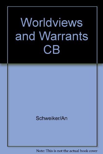 Stock image for Worldviews and Warrants: Plurality and Authority in Theology for sale by HPB-Red