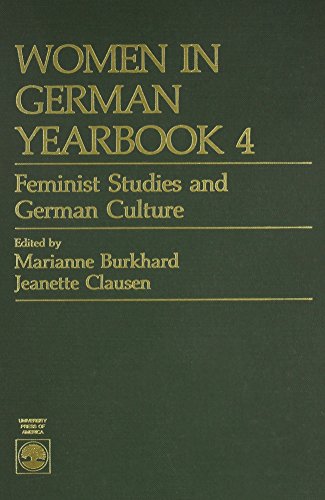 Stock image for Women in German Yearbook 4: feminist studes and German Culture for sale by RWL GROUP  (Booksellers)