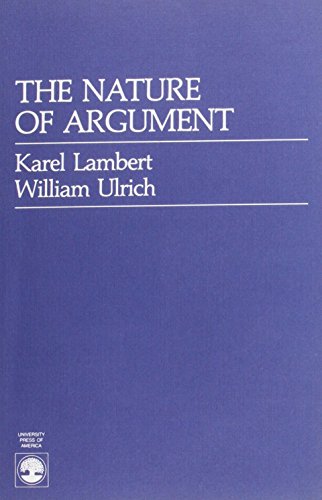 9780819167477: The Nature of Argument