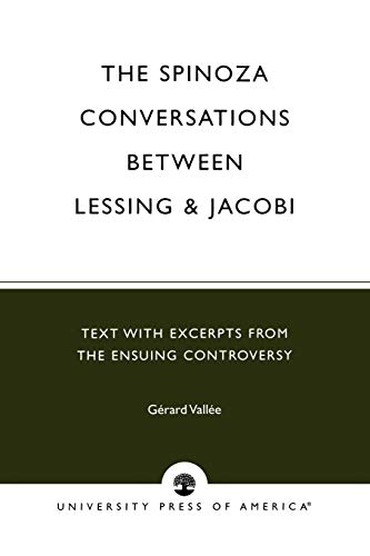 Beispielbild fr The Spinoza Conversations Between Lessing and Jacobi zum Verkauf von GF Books, Inc.