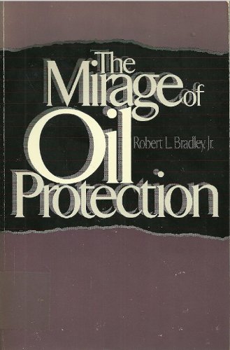 Imagen de archivo de The Mirage of Oil Protection a la venta por Books to Die For