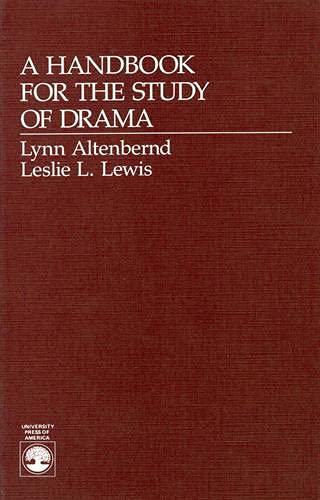 9780819172648: A Handbook for the Study of Drama