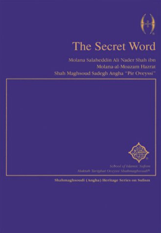 Stock image for The Secret Word (Shahmaghsoudi) for sale by Ergodebooks