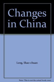 Imagen de archivo de Changes in China a la venta por Michael Lyons