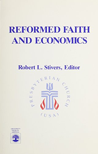 Imagen de archivo de Reformed Faith and Economics (Science) a la venta por Red's Corner LLC