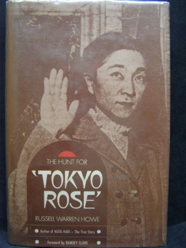 Imagen de archivo de The Hunt for Tokyo Rose a la venta por Better World Books