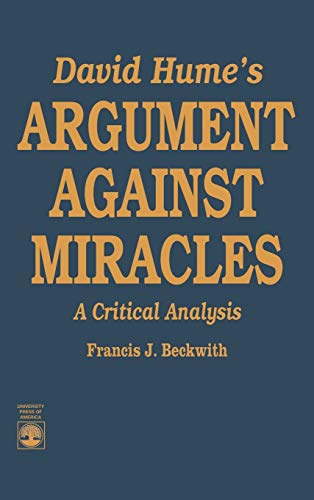 Beispielbild fr David Hume's Argument Against Miracles : A Critical Analysis zum Verkauf von Better World Books