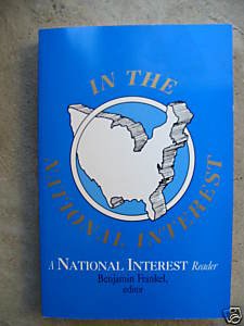 Stock image for In the National Interest: A National Interest Reader for sale by RIVERLEE BOOKS