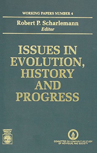 Issues in Evolution, History and Progress