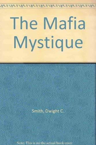 9780819176455: The Mafia Mystique