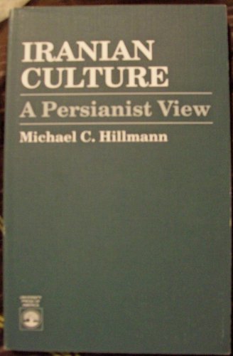 Iranian Culture (9780819176950) by Michael C. Hillmann