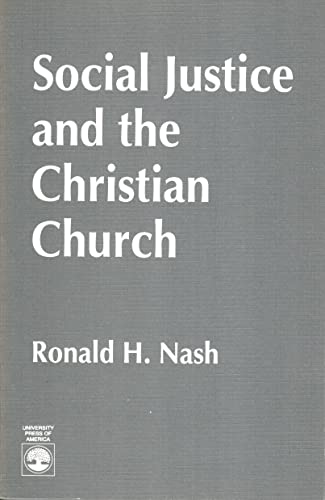 9780819177322: Social Justice and the Christian Church