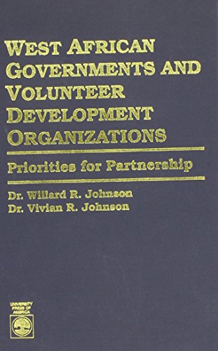 Stock image for West African Governments and Volunteer Development Organizations for sale by Bookmonger.Ltd