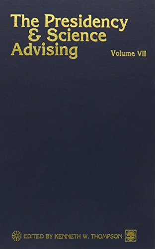 9780819178183: The Presidency and Science Advising (The Presidency and Science Advising Series) (Volume 7)