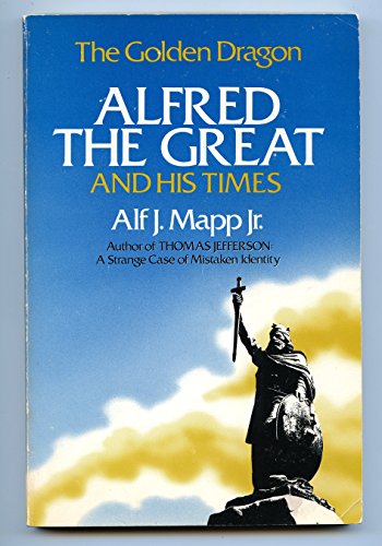 9780819178268: The Golden Dragon: Alfred the Great and His Times
