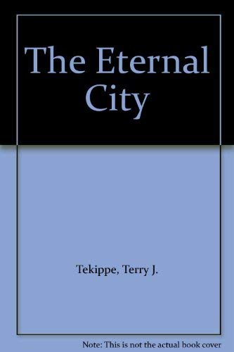 Imagen de archivo de The Eternal City, 1988 - 1989 a la venta por Tiber Books