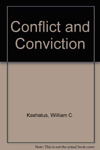 9780819178824: Conflict and Conviction