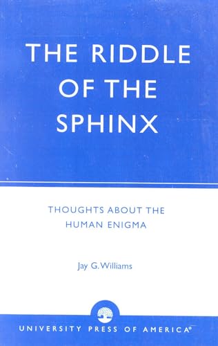 9780819178862: The Riddle of the Sphinx: Thoughts About the Human Enigma