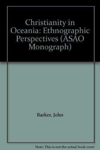 Christianity in Oceania (9780819179074) by John Barker