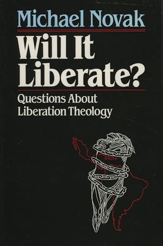 9780819180605: Will It Liberate: Questions About Liberation Theology