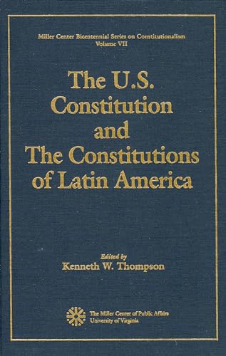 Stock image for The U.S. Constitution and the Constitutions of Latin America for sale by Turning the Page DC
