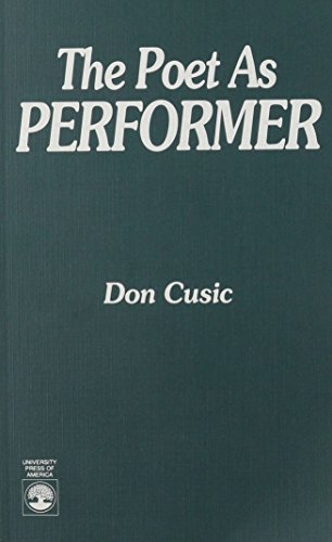 The Poet as Performer (9780819183972) by Cusic, Don