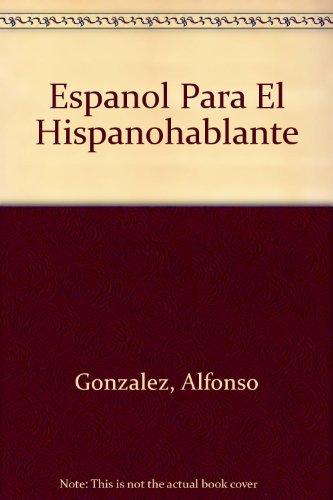 9780819184344: Espanol Para El Hispanohablante