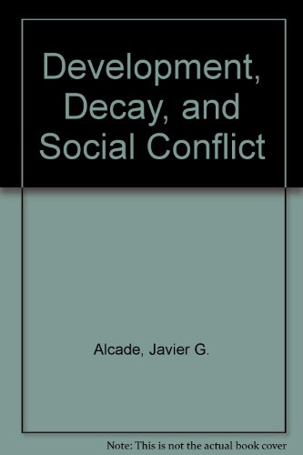 9780819184610: Development, Decay, and Social Conflict