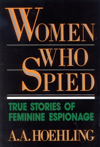 9780819184863: Women Who Spied