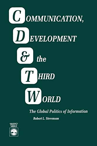 Communication, Development and the Third World (9780819184887) by Stevenson, Robert Lewis