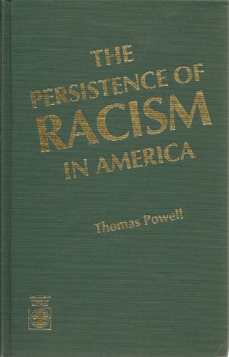 9780819185877: The Persistence of Racism in America