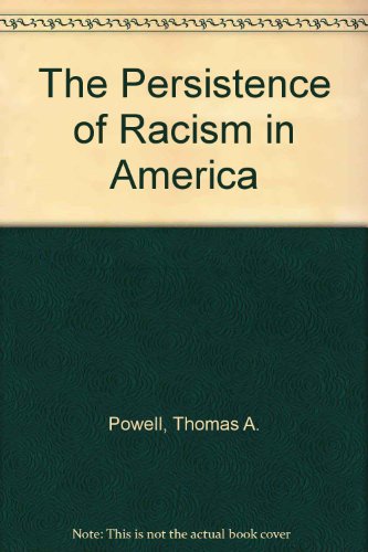 9780819185884: The Persistence of Racism in America