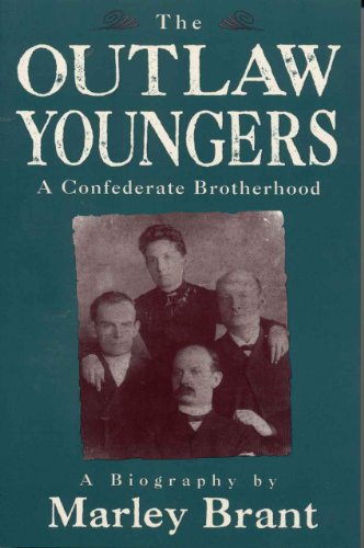 Beispielbild fr The Outlaw Youngers: A Confederate Brotherhood zum Verkauf von SecondSale