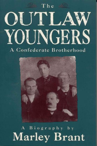 Stock image for The Outlaw Youngers: A Confederate Brotherhood for sale by SecondSale