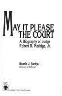 May It Please the Court (9780819187574) by Bacigal, Ronald J.