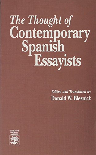 Beispielbild fr The Thought of Contemporary Spanish Essayists zum Verkauf von Tiber Books