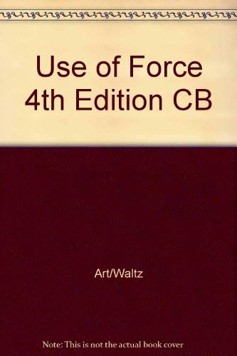 9780819188632: Use of Force 4th Edition CB