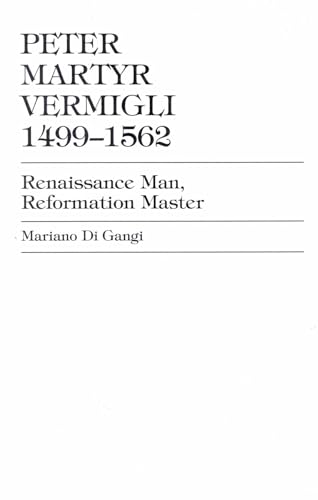 Beispielbild fr Peter Martyr Vermigli 1499-1562 Format: Paperback zum Verkauf von INDOO