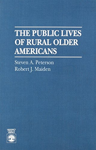Stock image for The Public Lives of Rural Older Americans for sale by Granada Bookstore,            IOBA