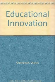 Stock image for Educational Innovation: An Agenda to Frame the Future for sale by Tiber Books