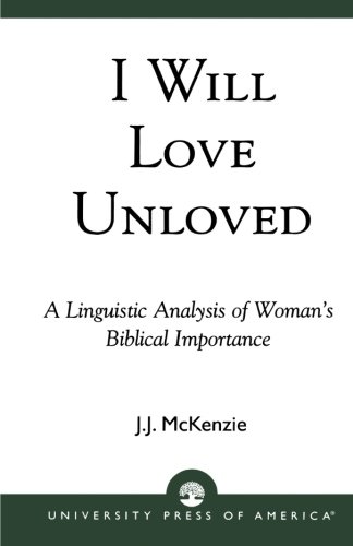 I Will Love Unloved - McKenzie, J. J.