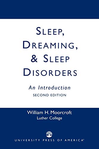 Beispielbild fr Sleep, Dreaming, and Sleep Disorders : An Introduction zum Verkauf von Better World Books