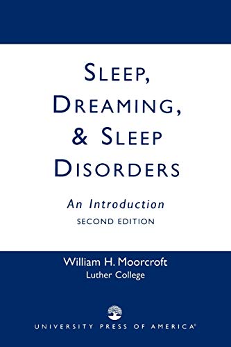 Imagen de archivo de Sleep, Dreaming, and Sleep Disorders : An Introduction a la venta por Better World Books