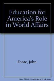 Education for America's Role in World Affairs