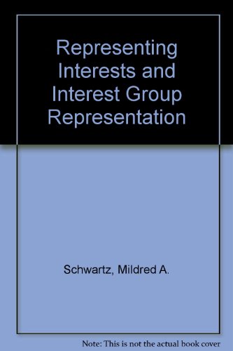 Representing Interests and Interest Group Representation (9780819194589) by Ray C. Bliss Institute Of Applied Politics