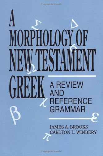 9780819194909: A Morphology of New Testament Greek