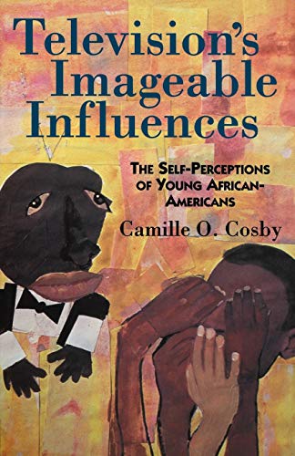Stock image for Television's Imageable Influences: The Self-Perception of Young African-Americans for sale by BooksRun