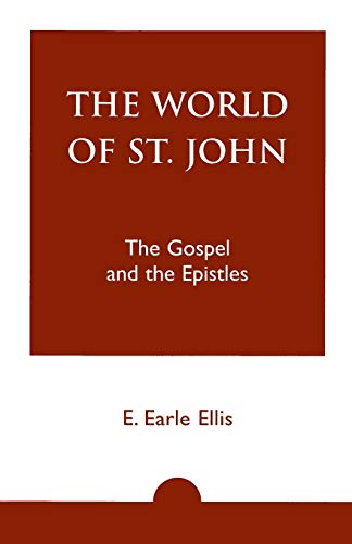 The World of St. John (9780819196835) by Ellis, E.