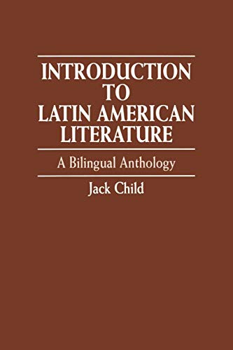 Imagen de archivo de Introduction to Latin American Literature: A Bilingual Anthology a la venta por ThriftBooks-Dallas
