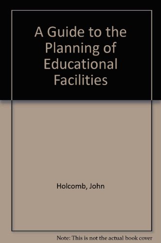 Imagen de archivo de A Guide to the Planning of Educational Facilities a la venta por Buyback Express